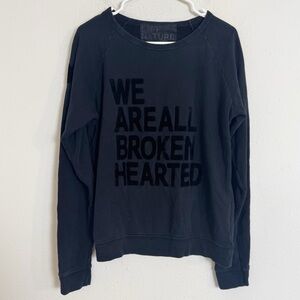 Free city Black "We Are All Broken Hearted" pullover sweatshirt